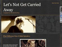 Tablet Screenshot of letsnotgetcarriedaway.com